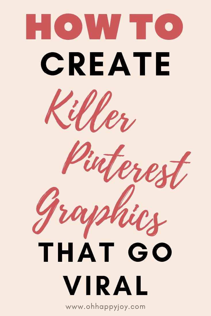 How To Create Pinterest Graphics That Go Viral