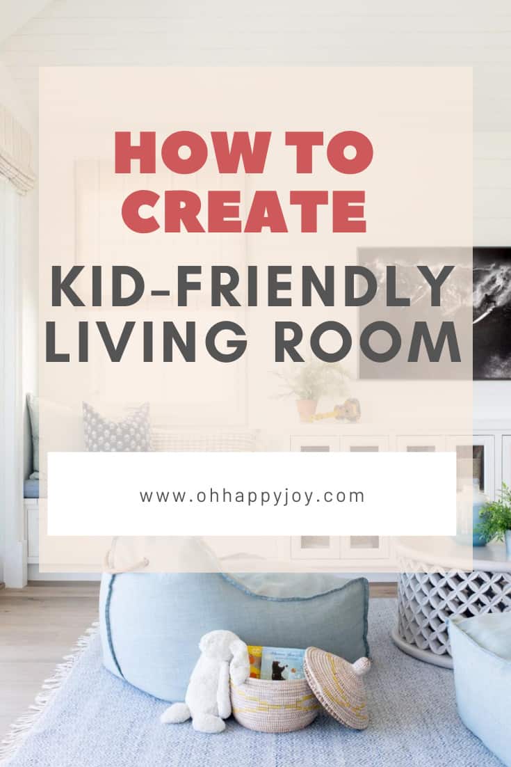 how to create kid-friendly living room