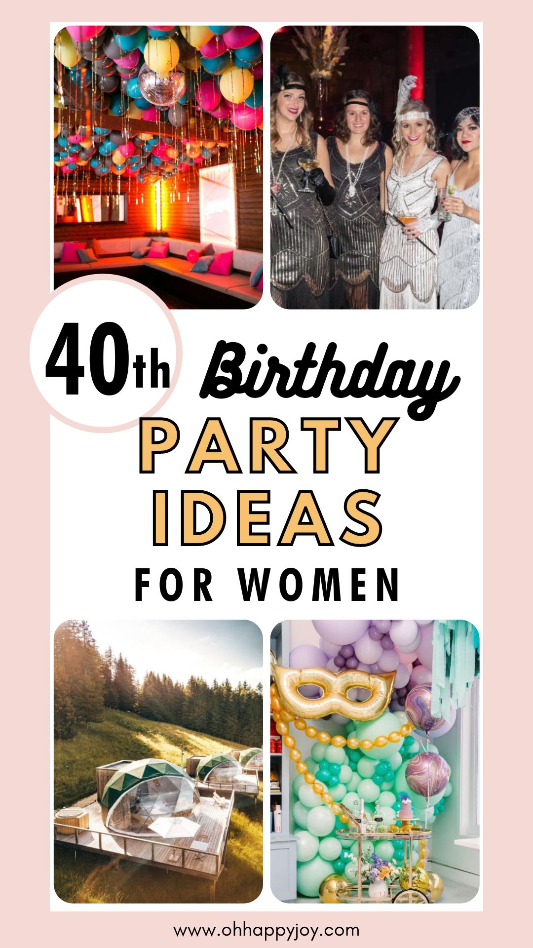 40th Birthday Ideas for Women
