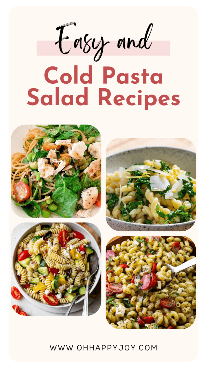 Easy & Cold Pasta Salad Recipes - Oh Happy Joy!